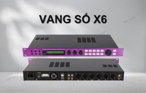 Thiết bị vang số x6