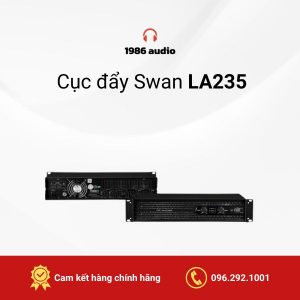 Cục đẩy Swan LA235