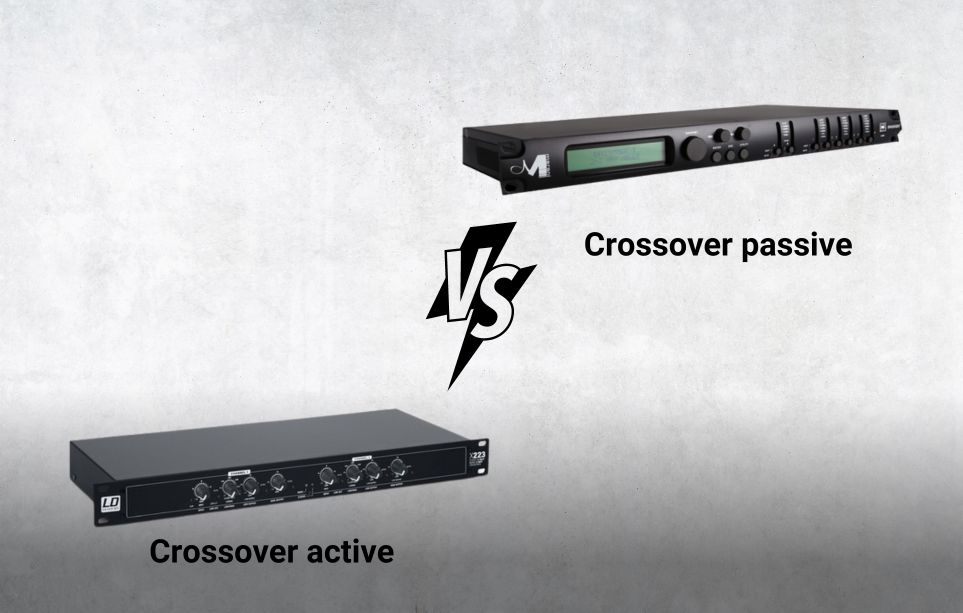 So sánh crossover active và crossover passive
